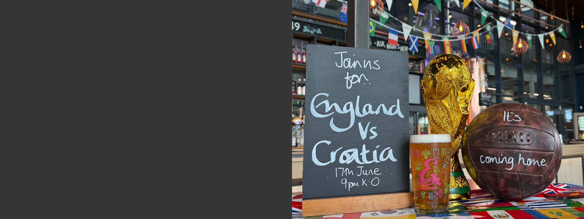 Want to reserve a table for the World Cup England games?