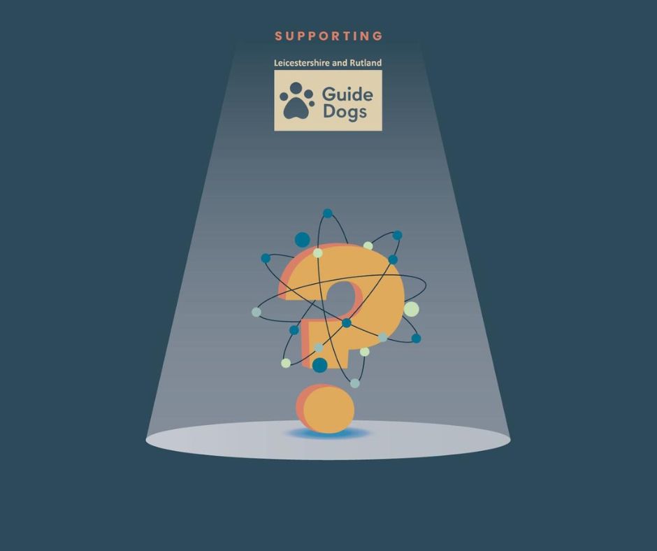 Charity quiz night in support of Leicestershire and Rutland Guide Dogs